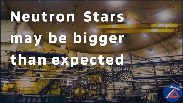 Neutron Stars எதிர்பார்த்ததை விடப் பெரியதாக இருக்கலாம்.