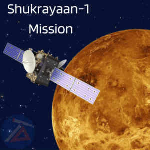 Tamil Astronomy - Shukrayaan-1 Mission