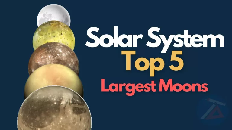 Top 5 Largest Moon in Solar System