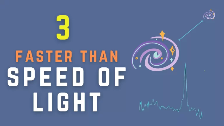 3 things that travel faster than the speed of light.