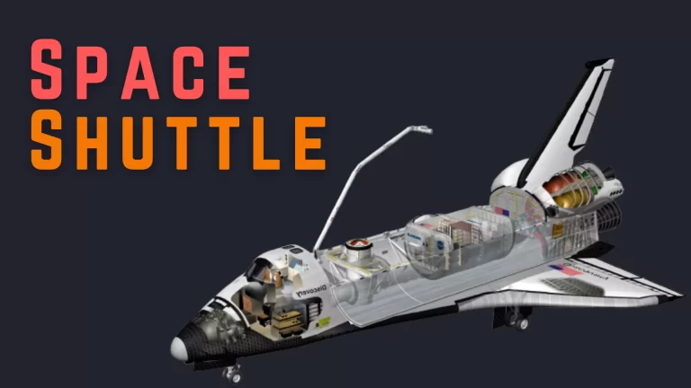 The Space Shuttle | விண்வெளி விமானம்