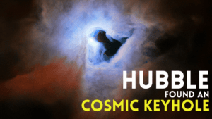 Hubble snapped picture of spooky ‘Cosmic Keyhole’.